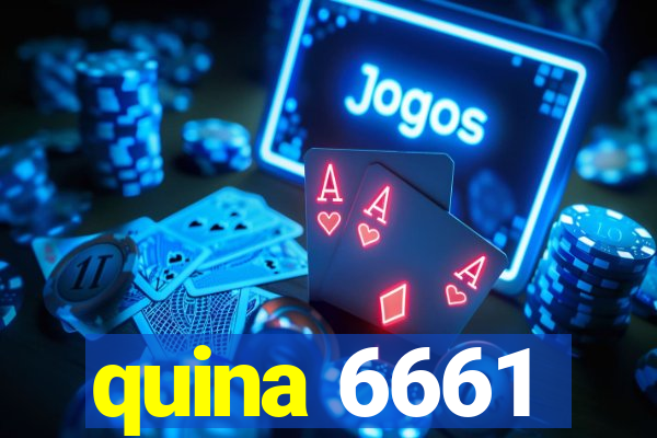 quina 6661